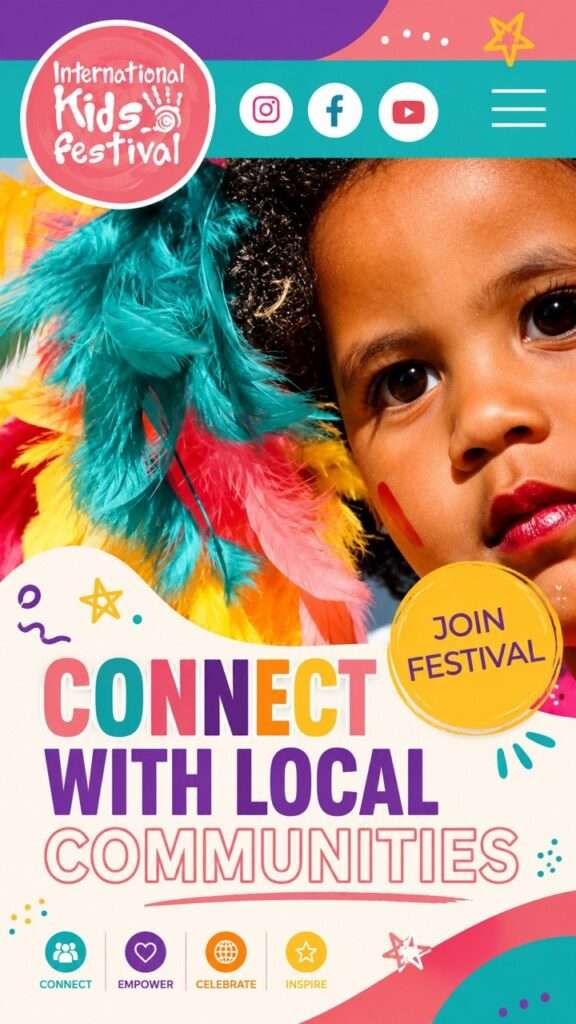 stage performances, sponsor highlights, and community updates, follow the International Kids Festival on Instagram